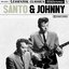 Essential Classics, Vol. 22: Santo & Johnny