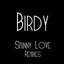 Skinny Love Remixes - EP