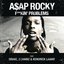 Fuckin' Problems (feat. Drake, 2 Chainz & Kendrick Lamar)