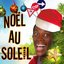 Noël au soleil