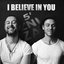 I Believe In You (EP)