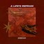 A Life’s Refrain