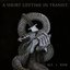 A Short Lifetime in Transit