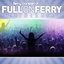 ferry corsten presents full on ferry