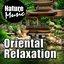 Oriental Relaxation (Nature Sounds with Chinese Music)