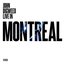 Live In Montreal (Stereo)