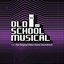 Old School Musical - The Original Video Game Soundtrack