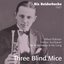 Three Blind Mice - Bix Beiderbecke 1927 (Bix Beiderbecke)