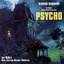 Psycho (The Complete Original Motion Picture Score)