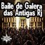 Baile de Galera das Antigas Rj
