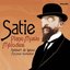 Satie: Piano Music; Mélodies