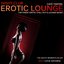 Night Club Erotic Lounge, Vol. 1 - Sexy Love Affairs (The Finest Erotic Chill Out and Lounge Music)