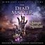 "The Dead Matter" End Credit Suite