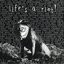 Life's A Riot!