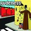 Rudeness