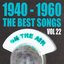 1940 - 1960 The Best Songs, Vol. 22