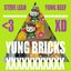 YUNG BRICKS