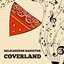 Coverland: Our Favorite Songs