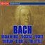 J.S. Bach: Organ Works - Toccatas & Fugues - "Dorian", Gigue" & "The Little"