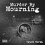 Murder By Mourning