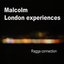 Malcolm London Experiences (Ragga Connection)