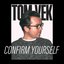 Tom Vek - Confirm Yourself album artwork