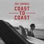 Coast to Coast