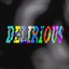 Delirious - Single