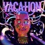 vacation - EP