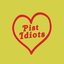 Pist Idiots [Explicit]