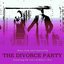 The Divorce Party (Music from and Inspired by the Movie) (2019 Soundtrack)