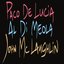 Paco De Lucia, Al Di Meola, John McLaughlin