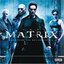 The Matrix (The Original Motion Picture Soundtrack)