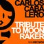 Tribute to Moonraker