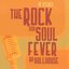 The Rock And Soul Fever