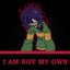 I AM NOT MY OWN