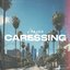 Caressing