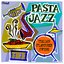 Pasta Jazz