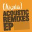 Acoustic Remixes