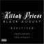 Black August Revisited: Unreleased Exclusives