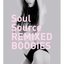 Soul Source Remixed Boogies