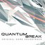 Quantum Break (Original Game Soundtrack)