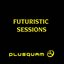 Futuristic Sessions