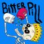 Bitter Pill - Single
