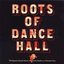 Roots Of Dancehall