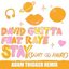 Stay (Don't Go Away) [feat. Raye] [Adam Trigger Remix]