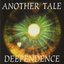 Deependence
