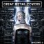 Great Metal Covers 5