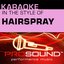 Karaoke - In the Style of Hairspray (Professional Performance Tracks)