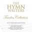 The Hymn Writers: Timeless Collection